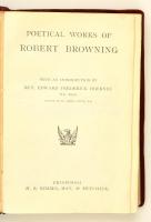 Poetical Works of Robert Browning, Edinburgh, [1907], W. P. Nimmo, Hay & Mitchell. Kiadói bőrköt...