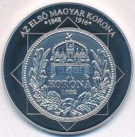 DN "A magyar nemzet pénzérméi - Az első magyar korona 1892-1925" Ag emlékérem tanúsítvánnyal (10,53g/0.999/35mm) T:PP