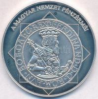 DN "A magyar nemzet pénzérméi - Az első magyar kétoldalú tallér 1526-1564" Ag emlékérem (1...