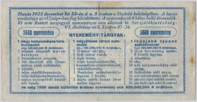 1925. "Hadirokkantak, Hadiözvegyek, Hadiárvák Nemzeti Szövetsége Tárgysorsjátéka" sorsjegy...