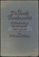 B. Momme Nissen: Die Kunst Rembrandt. Bilderbuch zu Rembrand als Erzieher. München,é.n. , Josef Müller. Kiadói papírkötés, fekete-fehér illusztrációkkal, német nyelven. Iván Szilárd (1912-1988) festő, grafikus aláírásával. /Paperbinding, in German language. With signature of Szilárd Iván, painter, graphic artist.