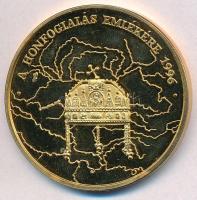 1996. "A Honfoglalás emlékére / Honteremtő hadjáratok" aranyozott emlékérem (42,5mm) T:1 (...