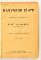 Magyarok fénye. Öregbetűs ima- és énekeskönyv. Bp., 1943, Magyar Kórus. Kopott vászonkötésben, egyébként jó állapotban.