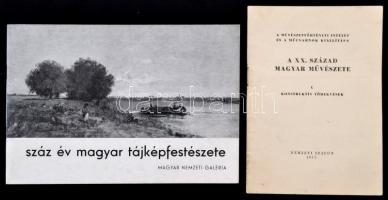 Szinyei Merse Anna dr.: Száz év magyar tájképfestészete. Vándorkiállítás a Magyar Nemzeti Galéria anyagából. Kiadói papírkötés, jó állapotban + A XX. század magyar művészete. I. Konstruktív törekvések. 1957, Nemzeti Szalon. Kiadói papírkötés, jó állapotban.
