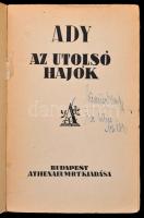 Ady Endre: Az utolsó hajók. Bp.,(1923), Athenaeum Rt. Kiadói papírkötés. Jó állapotban. A borítót Ko...