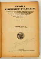 Prinz Gyula: Európa természeti földrajza. Bp., 1923, Világirodalom Könyvkiadóvállalat. Félvászon kötés, sok ceruzás aláhúzással, egyébként jó állapotban.
