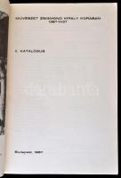 Művészet Zsigmond király korában 1387-1437. II. katalógus. Bp., 1987. Kiadói papírkötés, kissé kopot...