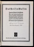 Eduard Holzhauer: Das Volk in Waffen. 2. Band: Die Detusche Kriegslotte. Dachau, é.n., Der Gelbe Ver...