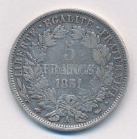 Franciaország / Második Köztársaság 1851A 5Fr Ag Liberty T:2-  France / Second Republic 1851A 5 Francs Ag Liberty Paris C:VF