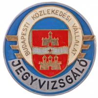 ~1980. Jegyvizsgáló - Budapesti Közlekedési Vállalat zománcozott fém jelvény (44mm) T:2