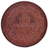 Ausztria 1858A 5/10kr Cu T:1- kis ph.
Austria 1858A 5/10 Kreuzer C:AU small edge error
Krause KM#2...