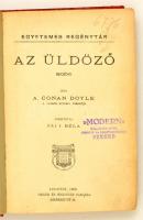 Arthur Conan Doyle: Az üldöző. (Sherlock Holmes) Bp., 1906, Singer és Wolfner. Kiadói szecessziós, k...