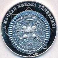 DN "A magyar nemzet pénzérméi - A legkisebb magyar pénzek egyike 1141-1162" Ag emlékérem t...