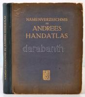 Andrees Allgemeiner Handatlas in 221 Haupt- und 192 Nebenkarten. Bielefeld und Leipzig, 1914, Velhag...