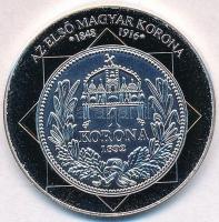 DN A magyar nemzet pénzérméi - Az első magyar korona 1892-1925 Ag emlékérem tanúsítvánnyal (15g/0.333/35mm) T:PP