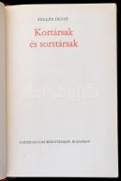 Kellér Dezső: Kortársak és sorstársak. Bp., 1971, Szépirodalmi Könyvkiadó. Kiadói egészvászon kötésb...