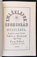 Váry Gellért: Emléklapok Csongrád múltjából. Összeáll.: Tari László. [Szeged], 1974, Somogyi-könyvtá...