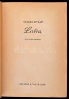 Fekete István: Lutra. Szilvásy Nándor rajzaival. Bp., 1955, Ifjúsági Könyvkiadó. Kiadói illusztrált ...