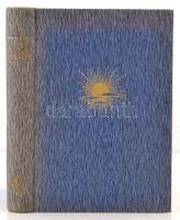Detre László: Üzenetek a világűrből. Kozmikus hatások a Földön. Bp., (1939), Kir. Magyar Egyetemi Ny...