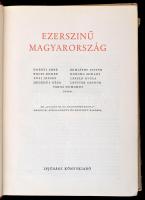 Ezerszínű Magyarország. Az illusztrációkat Muray Róbert, a fejléceket Gudics József, a fedőlapot Cse...