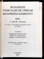 1991 Budapesti útmutató és címtár, Rendőrségi Zsebkönyv, I. (XXVII.) évfolyam. Bp., KFTK. Kiadói kis...