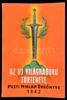 1942 Pesti Hírlap évkönyve. Az uj világháború története. Bp., Pesti Hírlap. Kiadói papírkötés. Jó állapotban.