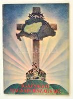 cca 1939 Igazságot Magyarországnak! Trianon kegyetlen tévedései. Készült a Pesti Hírlap ötven-éves fennállása alkalmából ez a munka. Főszerk.: Légrády Ottó. Bp., Légrády. Számos egészoldalas és szövegközti képpel illusztrálva. Illusztrált papírkötésben, 2+150 p. Jó állapotban.