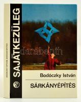 Bodóczky István: Sárkányépítés. Bp., 1982, Műszaki Könyvkiadó. Kiadói kartonált kötés, jó állapotban.