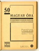 Pallos István: 50 magyar óra. Bp., 1931, Szerző. DEDIKÁLT! Kiadói papírkötés, kissé foltos állapotba...