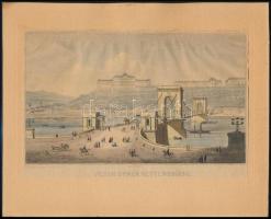 cca 1850 Fuchsthaller Alajos (1811-1863): Lánchíd Pestről nézve.(Pesth Ofner Kettenbrücke), színezett acélmetszete, (Verlag Gonci & Erben in Pesth), apró szakadással, enyhén hullámos papírral, körbevágva, 13,5×21,5 cm /Color steel engraving