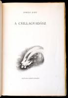 Sziráky Judit: A csillagvadász. Fazekas Lajos rajzaival. Bp., 1955, Ifjúsági Könyvkiadó. Kiadói félv...