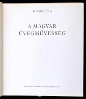 Borsos Béla: A magyar üvegművesség. Bp., 1974, Műszaki Könyvkiadó. Kiadóin egészvászon kötés, képekkel illusztrált, jó állapotban.