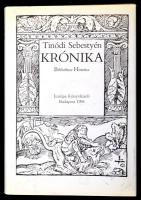 Tinódi Sebestyén: Krónika. Sajtó alá rendezte Sugár István. A bevezetőt írta Szakály Ferenc. Bp., 1984, Európa. Kiadói egészvászon-kötés, kiadói papír védőborítóval.