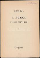 Szabó Pál: A puska. Falusi történet. Bp., 1939. Első kiadás. Kiadói papírkötés, jó állapotban