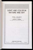 Williamson - Cummins: Light and color in nature and art. 1983. Kiadói kartonált kötés, jó állapotban...