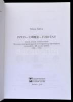 Tolnay Gábor: Föld - ember - törvény. Adatok, tények, következtetések Dévaványa mezőgazdaságának és ...