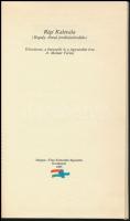 Régi Kalevala (Reguly Antal fordítástöredéke). Kecskemét, 1985, Magyar-Finn Kulturális egyesület. Ké...