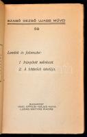 Szabó Dezső: Lombik és falanszter: 1.Irányított művészet. 2. A kitűnőek iskolája. Bp.,1940, Ludas Má...