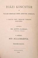 Dr. Kenessey Béla: Női jellemképek. Házi kincstár V. kötet. Bp., 1913, Magyar Protestáns Irodalmi Tá...