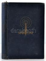 B. L. Jacot, D. M. B. Collier: Marconi az éter varázslója. A magyar rádió fejlődésének történetével ...