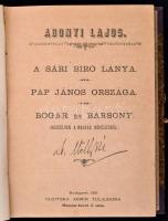 Abonyi Lajos: A fonó krónikája I-III. kötet. (Egybekötve.) Beszélyek a magyar népéletből. I. kötet: ...