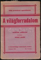 Gorter Hermann: A világforradalom. Fordította: Mikes Lajos. Bp., 1919, Közoktatási Népbiztosság. Kiadói papírkötés.