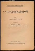 Gorter Hermann: A világforradalom. Fordította: Mikes Lajos. Bp., 1919, Közoktatási Népbiztosság. Kia...