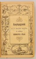 Rézi Néni: Szegedi Szakácskönyv. Negyedik bővített kiadás. Szeged, 1885, Burger Gusztáv. Átkötött eg...