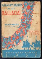 Arany János összes balladái Zichy Mihály rajzaival. Bolond Istók. Beöthy Zsolt, Voinovich Géza tanulmányai. Arany János halálának ötvenéves fordulójára. Bp., 1932, Magyar Könyvkiadók és Könyvkereskedők Országos Egyesülete,190+2 p.+4 t. Kiadói illusztrált papírkötésben, foltos, szakadozott borítóval, de belül jó állapotban.