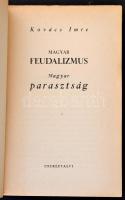 Kovács Imre: Magyar feudalizmus. Magyar parasztság. Bp., 1943, Cserépfalvi. Kiadói papírkötés. Jó ál...