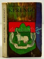 Spiró György: Kerengő. Bp., 1974, Szépirodalmi Könyvkiadó. Kiadói egészvászon kötésben, kissé viseltes papír védőborítóval. A szerző által dedikált példány!