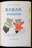 Jean de Brunhoff: Babar utazása. Gordon Etel fordítása. A szerző rajzaival. Bp.,1959, Móra. Kiadói i...