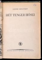 Leonid Szolovjev: Hét tenger hősei. Fordította Papp Józsefné. Illusztrálta Biczó András. Bp., é.n., ...
