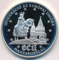 1994. 500Ft Ag &quot;Integráció az EU-ba / Halászbástya&quot; tanúsítvánnyal T:PP